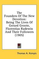 The Founders Of The New Devotion