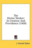 The Divine Worker