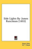 Side Lights By James Runciman (1893)