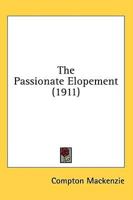 The Passionate Elopement (1911)