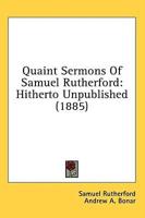 Quaint Sermons of Samuel Rutherford