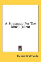 A Strappado for the Diuell (1878)