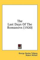 The Last Days Of The Romanovs (1920)