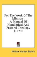 For The Work Of The Ministry