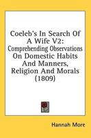 Coeleb's In Search Of A Wife V2