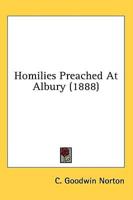 Homilies Preached At Albury (1888)