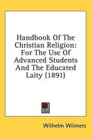 Handbook Of The Christian Religion