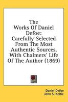 The Works Of Daniel Defoe