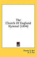 The Church Of England Hymnal (1894)