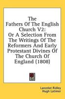 The Fathers of the English Church V2