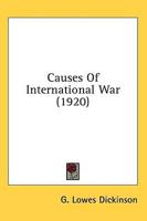 Causes Of International War (1920)