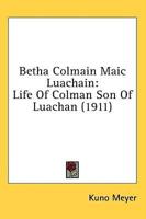 Betha Colmain Maic Luachain