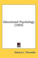 Educational Psychology (1903)