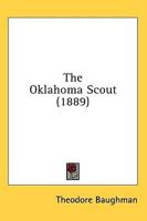The Oklahoma Scout (1889)