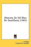 Historia De Gil Blas De Santillana (1901)