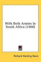 With Both Armies In South Africa (1900)