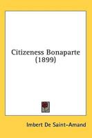 Citizeness Bonaparte (1899)