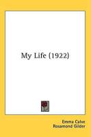 My Life (1922)