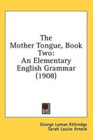 The Mother Tongue, Book Two