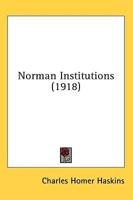 Norman Institutions (1918)