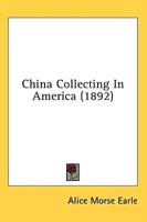 China Collecting In America (1892)