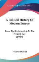 A Political History Of Modern Europe