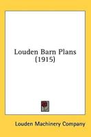 Louden Barn Plans (1915)