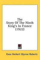 The Story Of The Ninth King's In France (1922)