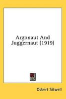 Argonaut And Juggernaut (1919)