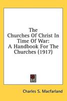 The Churches Of Christ In Time Of War