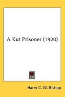 A Kut Prisoner (1920)