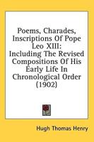 Poems, Charades, Inscriptions Of Pope Leo XIII