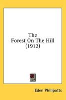 The Forest On The Hill (1912)