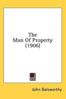 The Man of Property (1906)