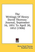 The Writings Of Henry David Thoreau