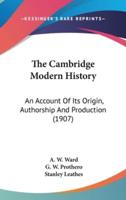 The Cambridge Modern History