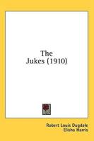 The Jukes (1910)