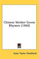 Chinese Mother Goose Rhymes (1900)