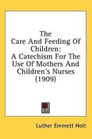 The Care And Feeding Of Children