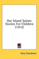 Our Island Saints