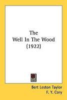 The Well In The Wood (1922)