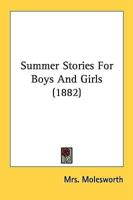 Summer Stories for Boys and Girls (1882)