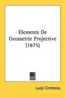 Elements De Geometrie Projective (1875)