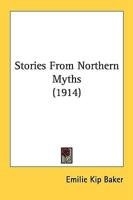 Stories From Northern Myths (1914)