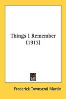 Things I Remember (1913)