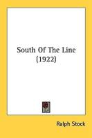 South Of The Line (1922)