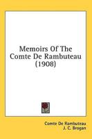 Memoirs Of The Comte De Rambuteau (1908)