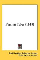 Persian Tales (1919)