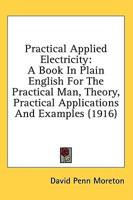 Practical Applied Electricity