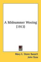 A Midsummer Wooing (1913)